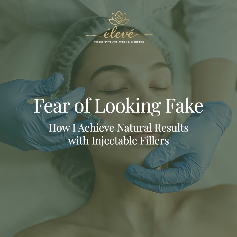 Fear of Looking Fake: How I Achieve Natural Results with Injectable Fillers